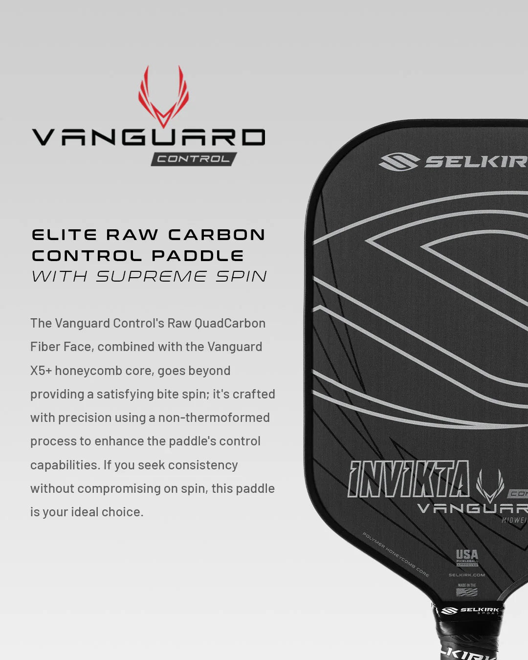 SELKIRK PICKLEBALL PADDLE - Vanguard Control Invikta Lightweight Raw Carbon